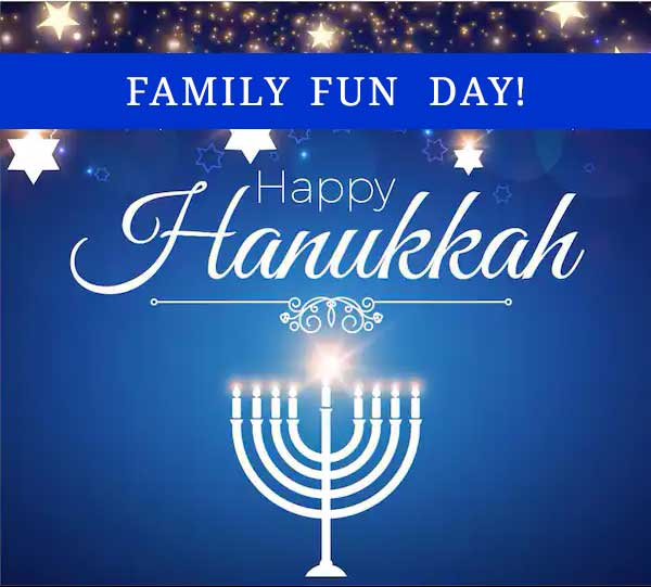 Family Fun Day banner with Happy Chanukah and menorah lit with 8 candles