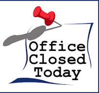 Pushpin on note with message Office Closed Today